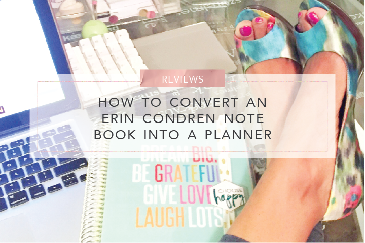 how to convert an erin condren note book into a planner