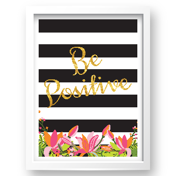Free Printable Be Positive 2 from @pinkimonogirl for a gallery wall