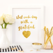 Free Printable Start Each Day With A Grateful Heart from @pinkimonogirl for a gallery wall